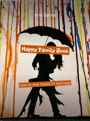 cover image of Happy Family Book. How to stay happy in marriage